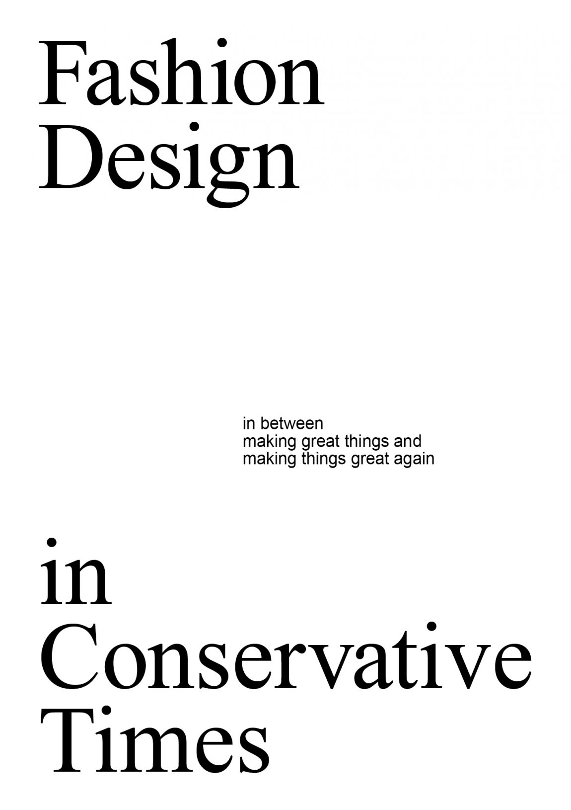Fashion Design in Conservative Times - keynote lectures