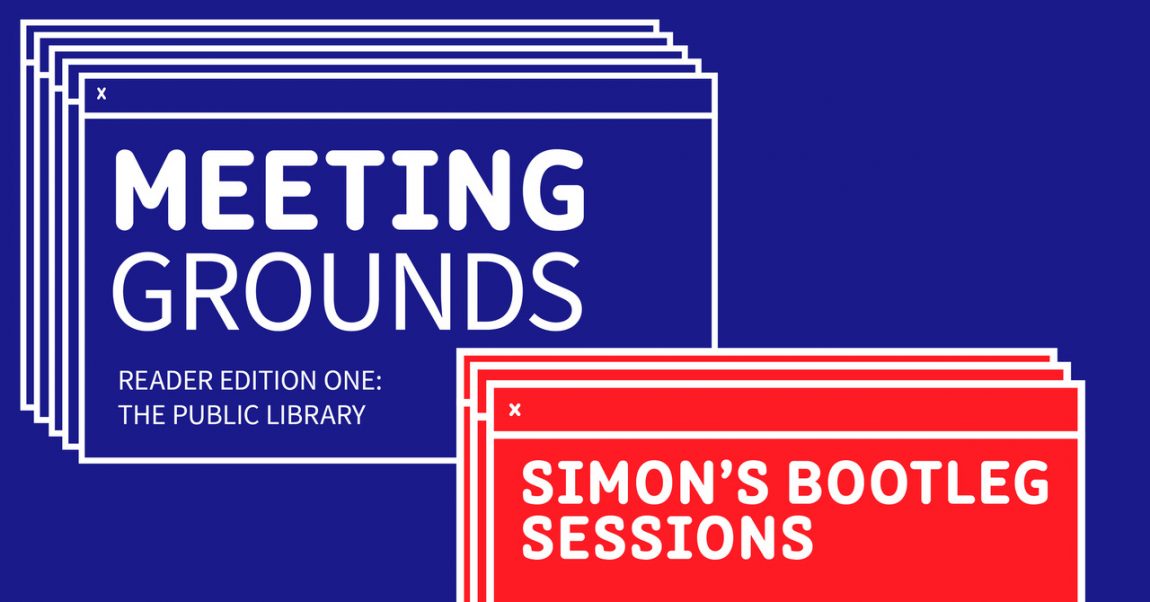 Meeting Grounds - Simon’s Bootleg Sessions