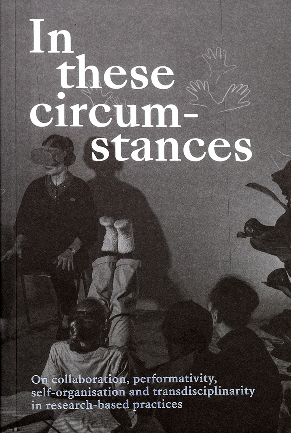 In these circumstances