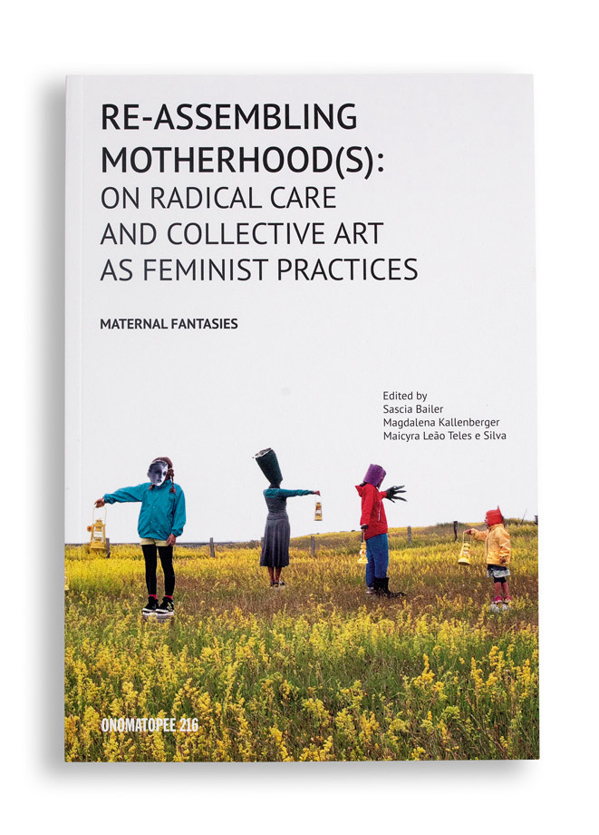 Re-Assembling Motherhood(s)