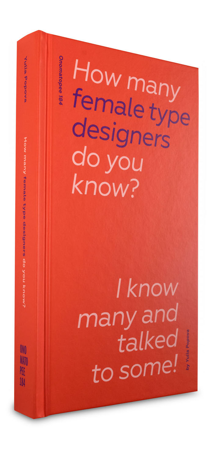How many female type designers do you know?