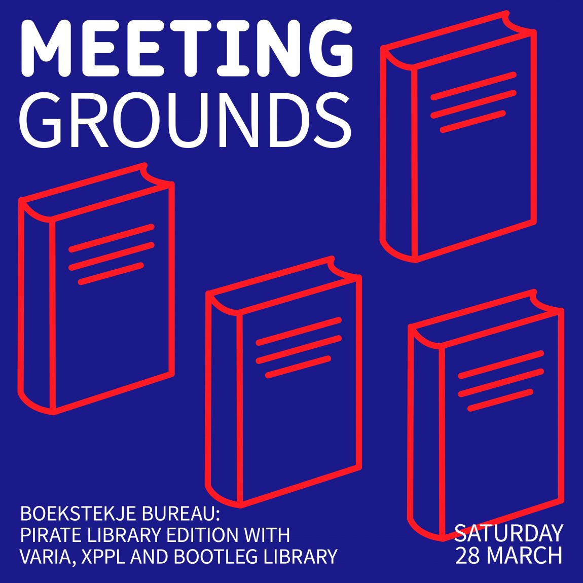 Boekstekje Bureau: Pirate Library Edition with Varia, XPPL and Bootleg Library (Meeting-Grounds / Onomatopee 190