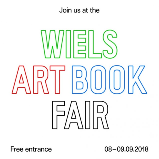 Wiels Art Book Fair Brussels 2018