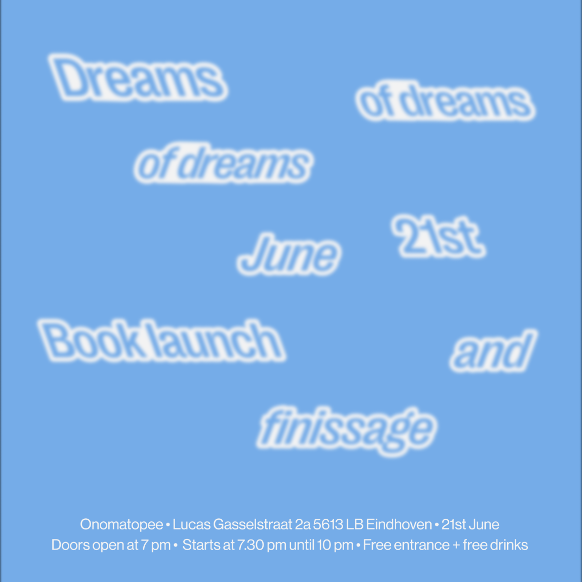 Finissage and book launch 'Dreams of dreams of dreams'