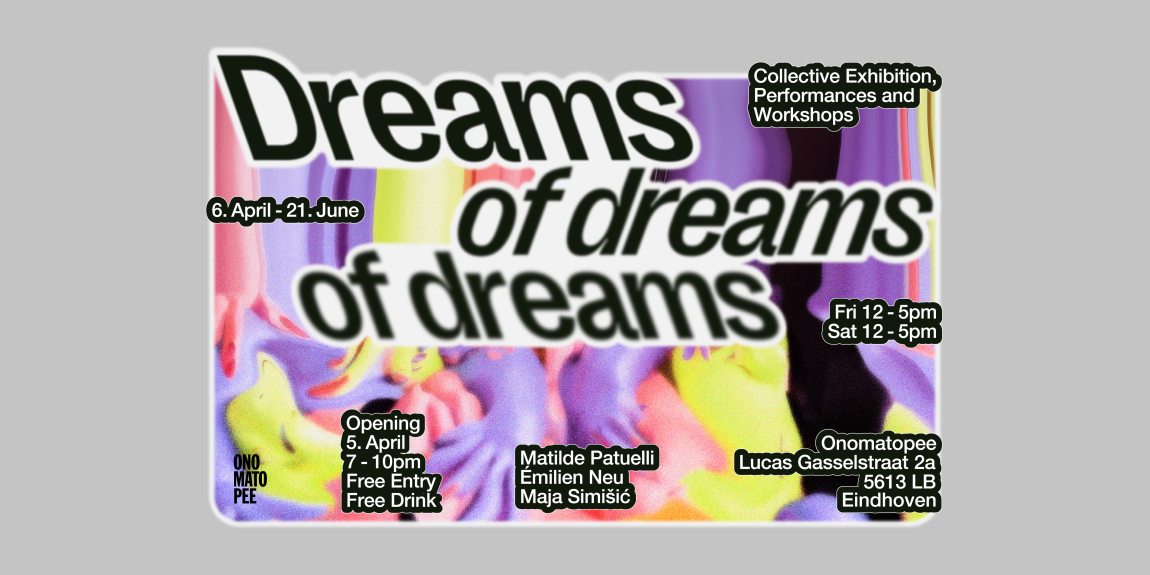 Dreams of dreams of dreams