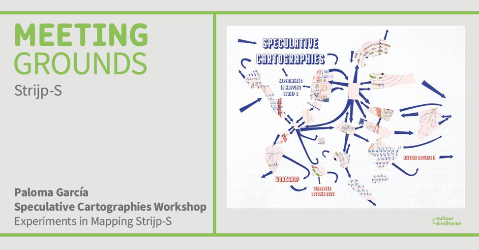 Speculative Cartographies: Experiments in Mapping Strip-S Digital Workshop
